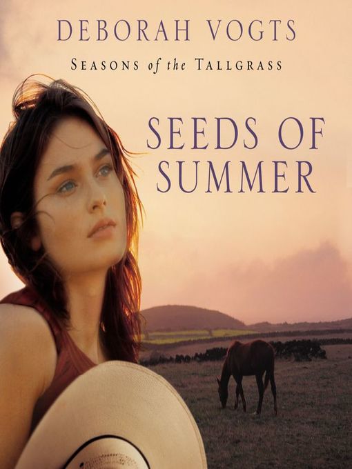 Title details for Seeds of Summer by Deborah Vogts - Wait list